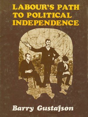 cover image of Labour's Path to Political Independence